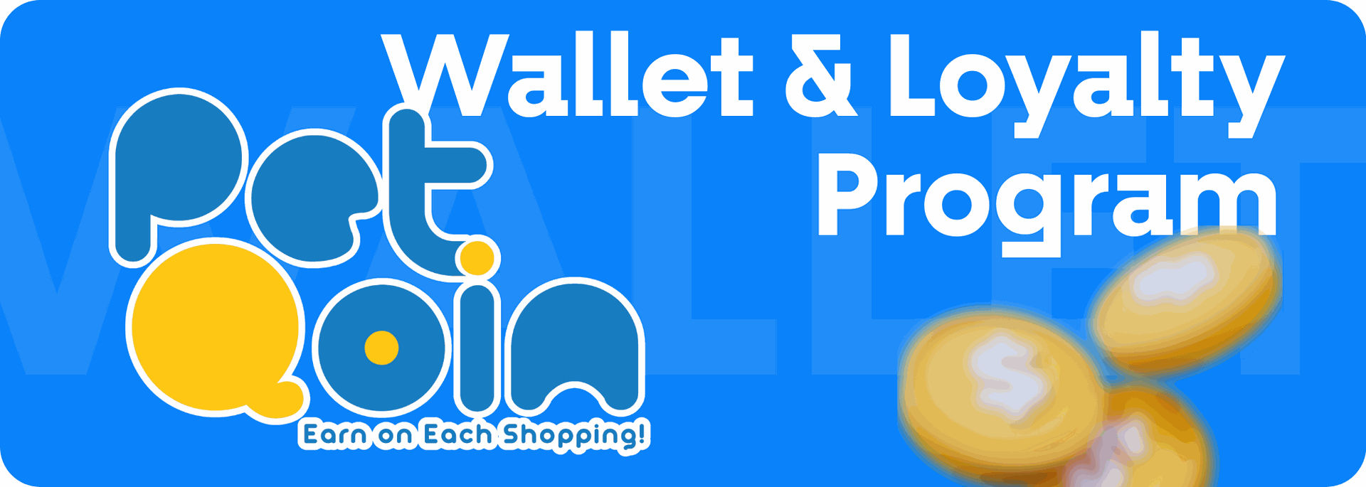 PetQoin Wallet & Loyalty Program